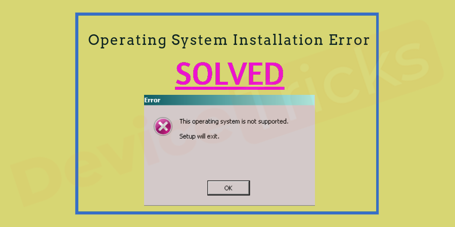 This system is not supported