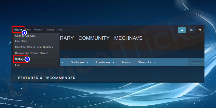 Open Steam and head towards Steam > Settings