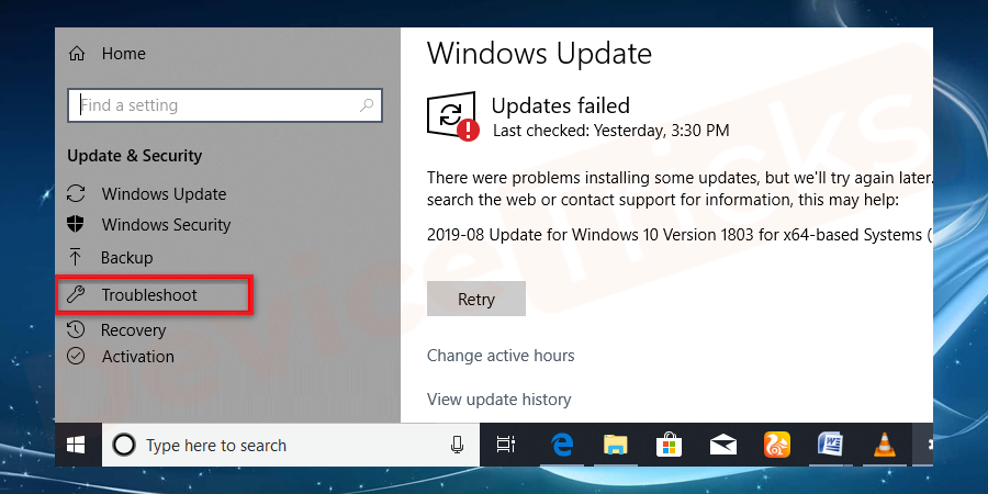 Here on the update & security window, select the Troubleshoot option.