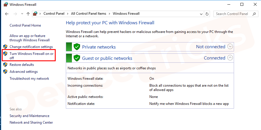 Under the Windows firewall, click on "Turn Windows Firewall on or off".