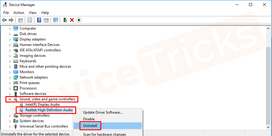 Expand the Sound, Video and Game controllers option and right-click on Realtek High Definition Audio and select Uninstall