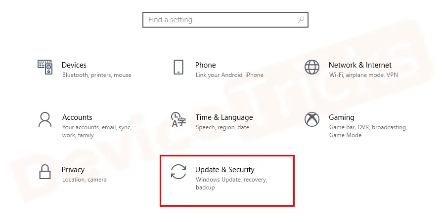 On the opened window, find and click on the update and security options present on the bottom row of the window.