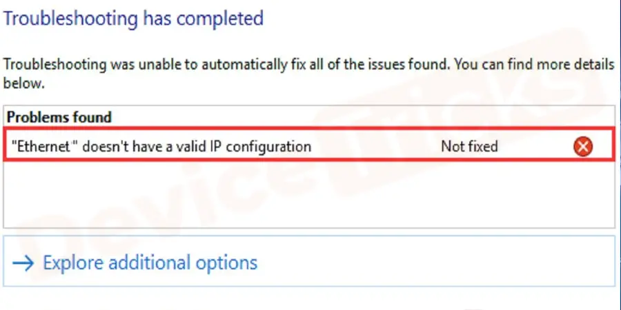 What is "Ethernet doesn't have a valid IP configuration" error?