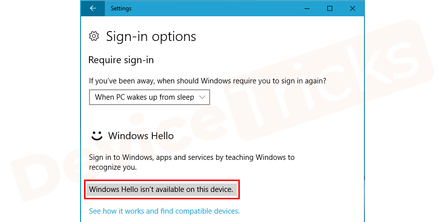 Why Windows Hello isn’t Working on this Device?