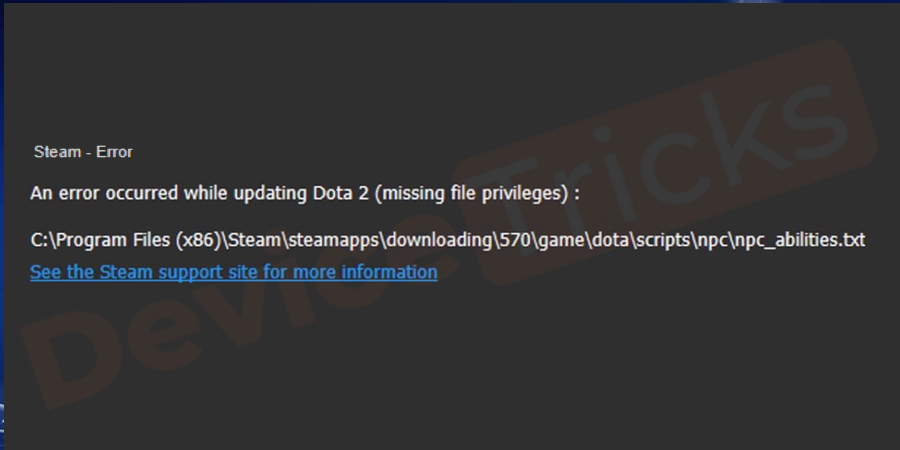 Why ‘Steam update missing file privileges’ is showing on my computer screen?