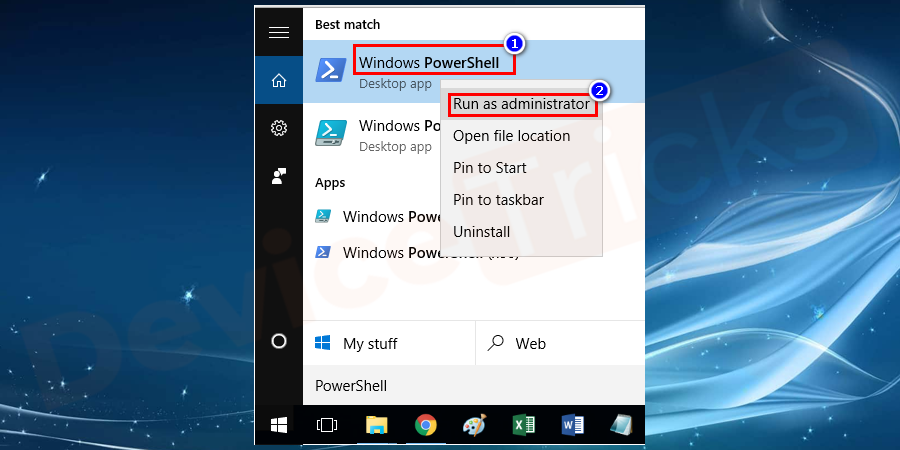 Create a System Restore point first. Then press Windows +Q key and type PowerShell. Right Click on it and run as Administrator.