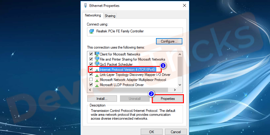 click Internet Protocol Version 4 (TCP/IPv4) and then right-click on the Properties Tab
