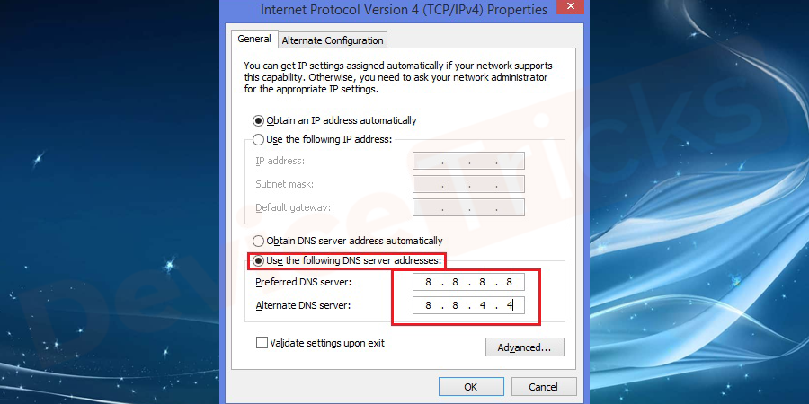 choose to Use the following DNS Server Addresses