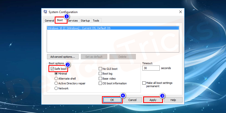 In the system configuration window navigate to Boot pane and click on the box next to Safe boot and press OK to save the changes. Click on Restart if asked by the system.