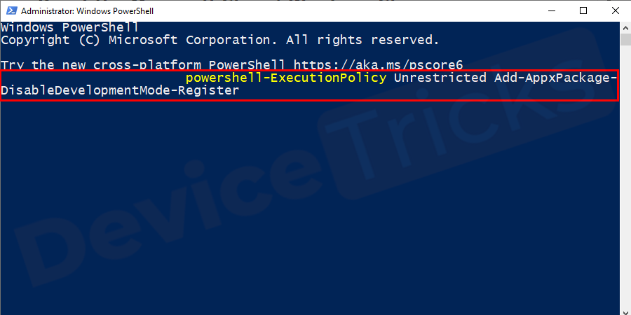 In a blue screened window enter powershell-ExecutionPolicy Unrestricted Add-AppxPackage-DisableDevelopmentMode-Register and press Enter.