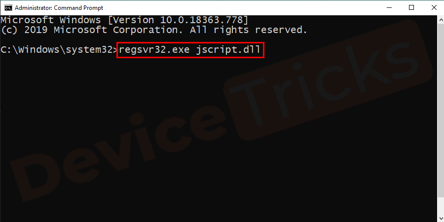 Once the Command Prompt run as Administrator is opened type regsvr32.exe jscript.dll and press Enter, when it’s done click OK.