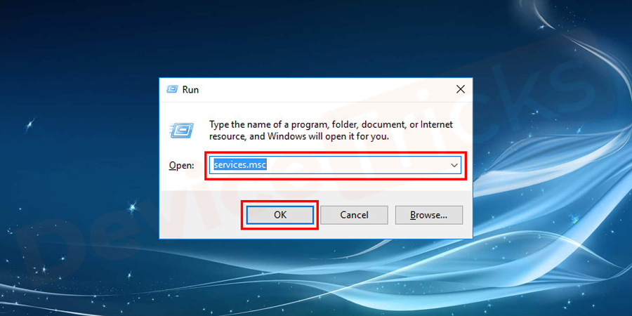 Press Windows + R key to open the Run program. Type services.msc and press OK to open the services.