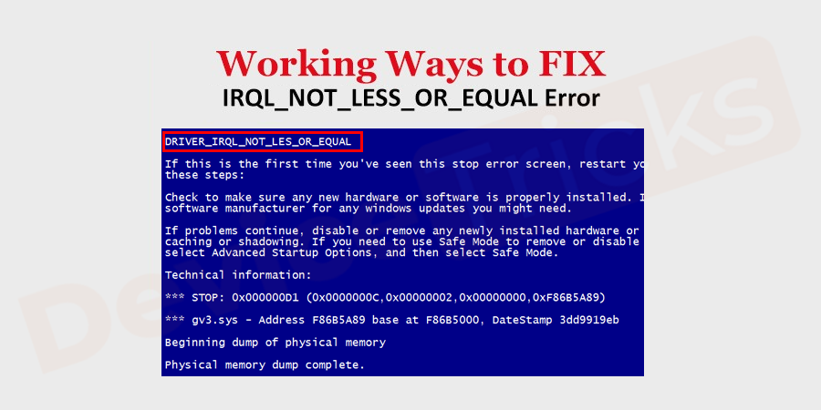 stop code irql not less or equal error stop code irql not less or equal error
