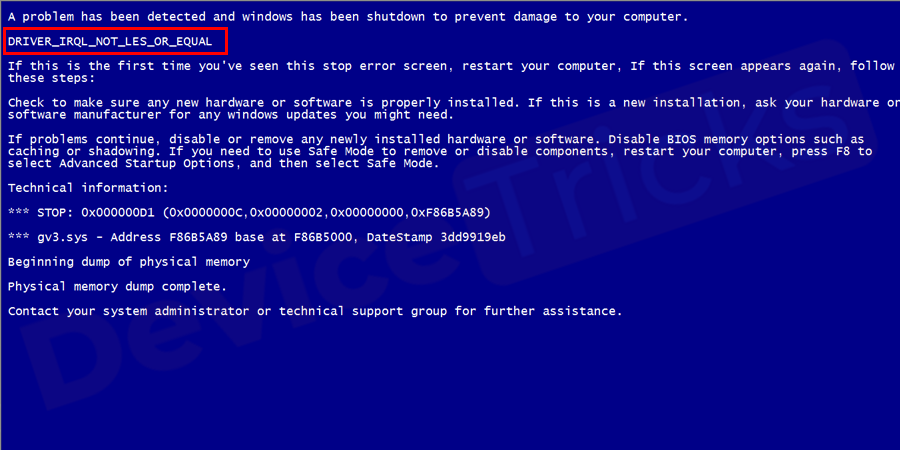 IRQL_NOT_LESS_OR_EQUAL : Blue Screen Error [Fixed] Device Tricks