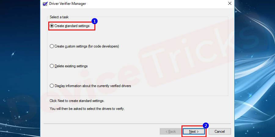 Choose to Create standard settings and click Next.