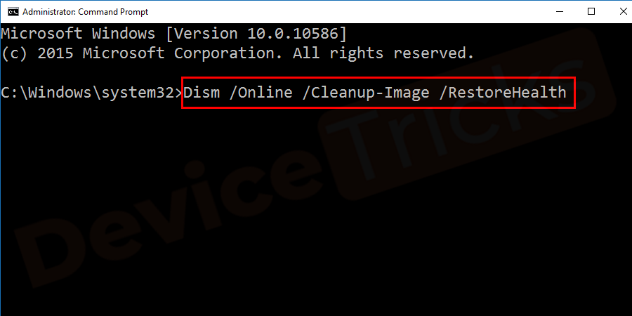 Dism /Online /Cleanup-Image /RestoreHealth