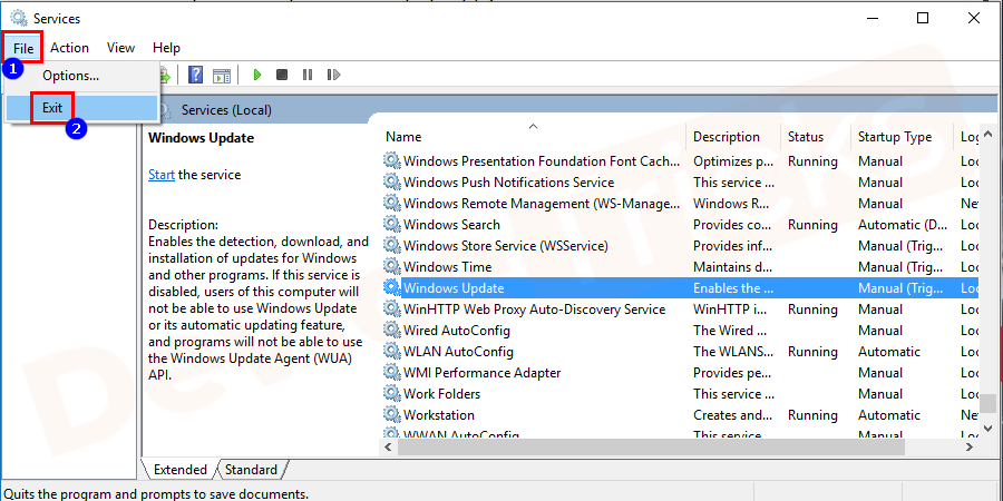 Now close the window. Go back to the service window and click File from the menu to choose Exit.