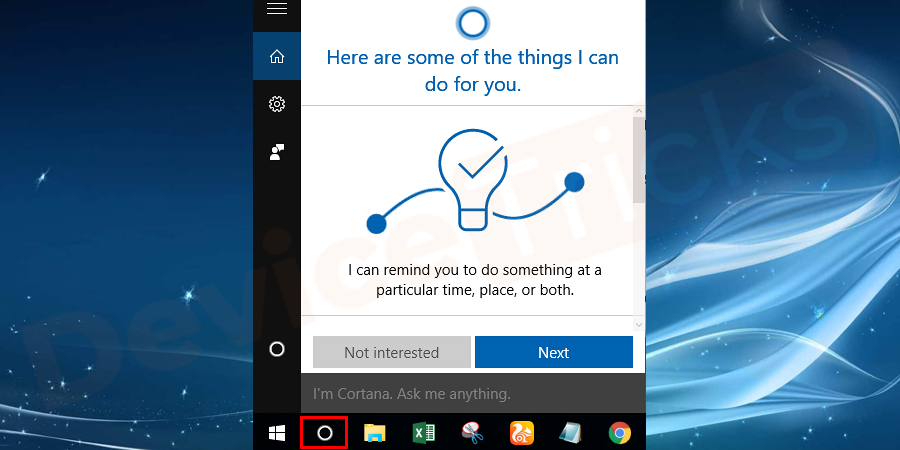Open the Cortana app.