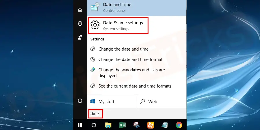 Search for “date” in the Windows search bar and click on Date and Time settings to open the settings page.