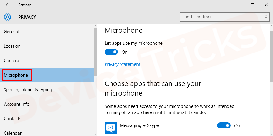At the left panel, you will find multiple options. Here, you need to look for the ‘Speech’ or ‘Microphone’ Click the same.