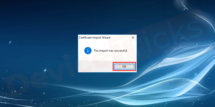 Click on the OK button