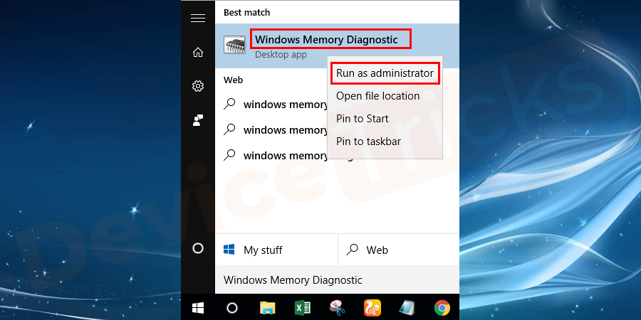 After getting the search result, select Windows Memory Diagnostic, right-click on it and choose an option ‘Run as administrator’.