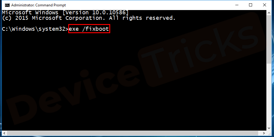 Next, type exe /fixboot and press enter.