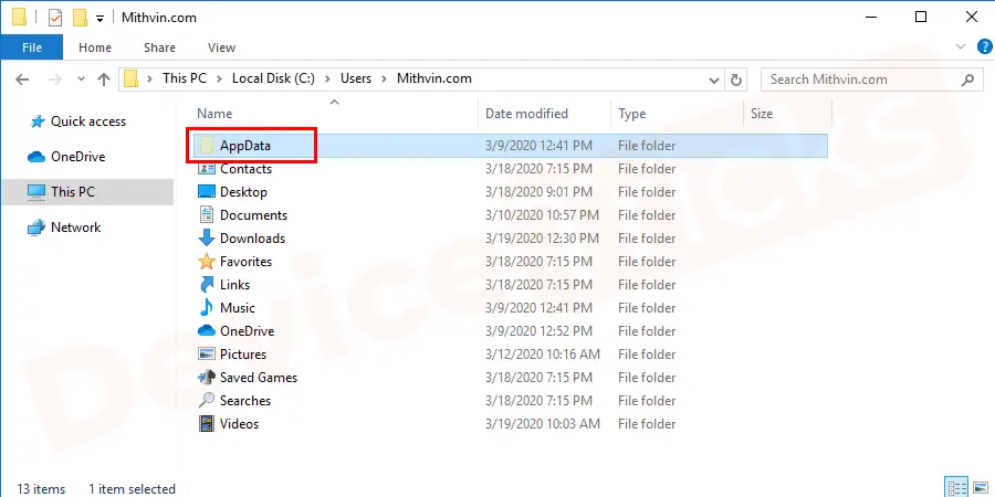 Soon, you will get the list of folders, select ‘AppData’.