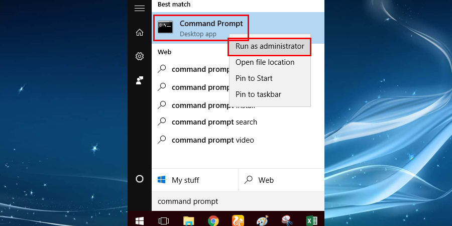 Open Command Prompt as administrator.