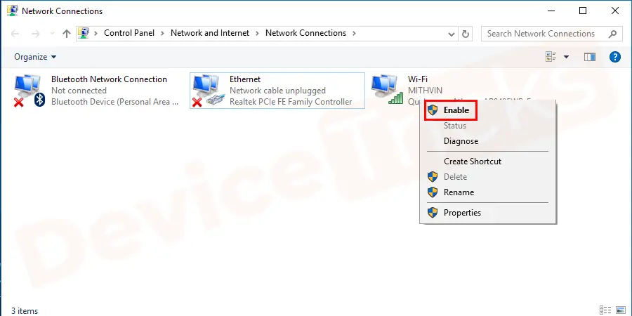 Once again right-click on the same Network Adaptor and choose Enable.