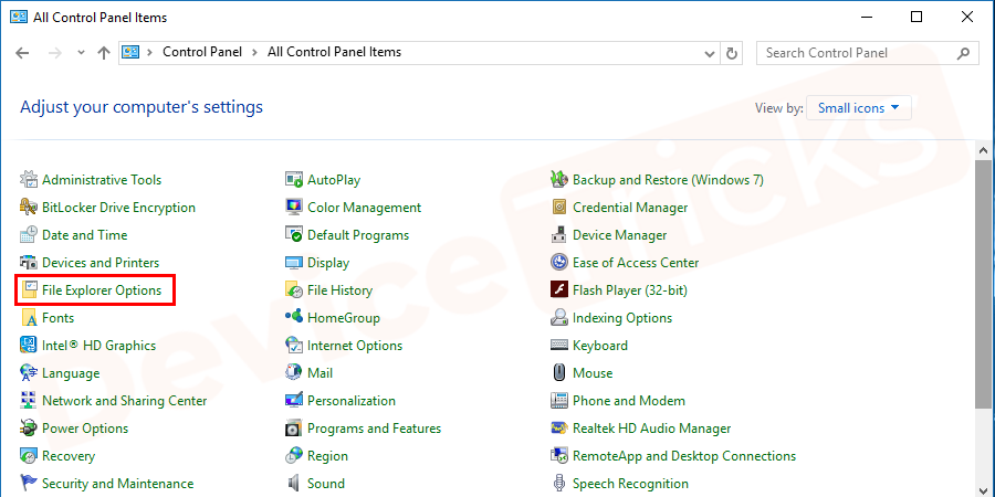 Thereafter, you will get the list of applications and you need to select ‘File Explorer Options’.