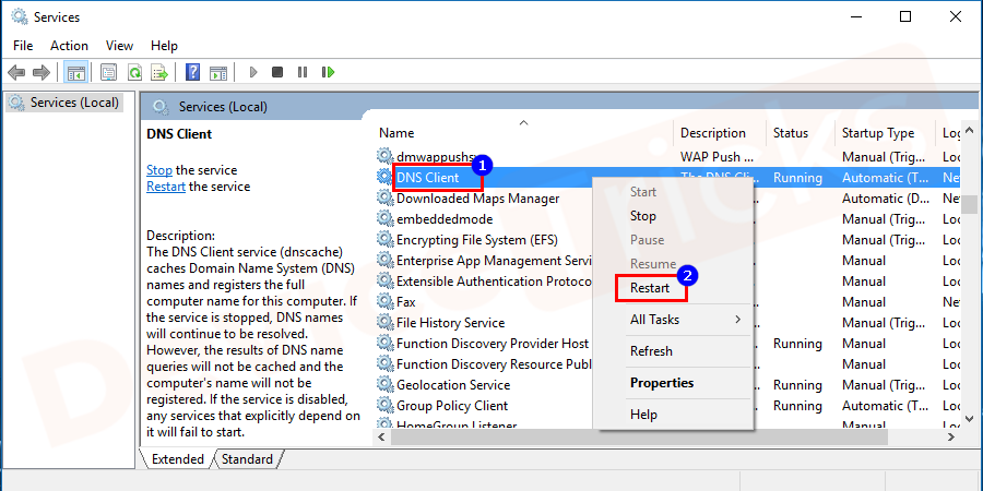 Navigate for the DNS Service Client section, select the same and then right-click on it to choose ‘Restart’.
