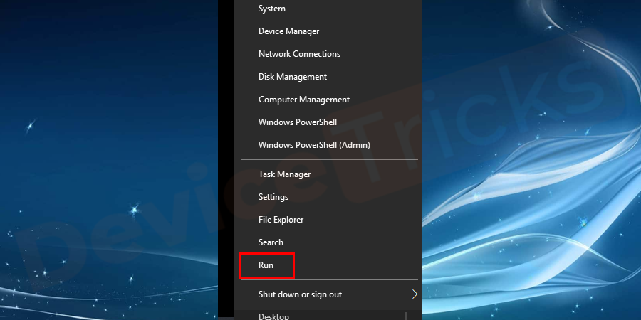 If you are using Windows 10 then move to the ‘Start’ menu, right-click on it and then choose ‘Run’ from the featured list.