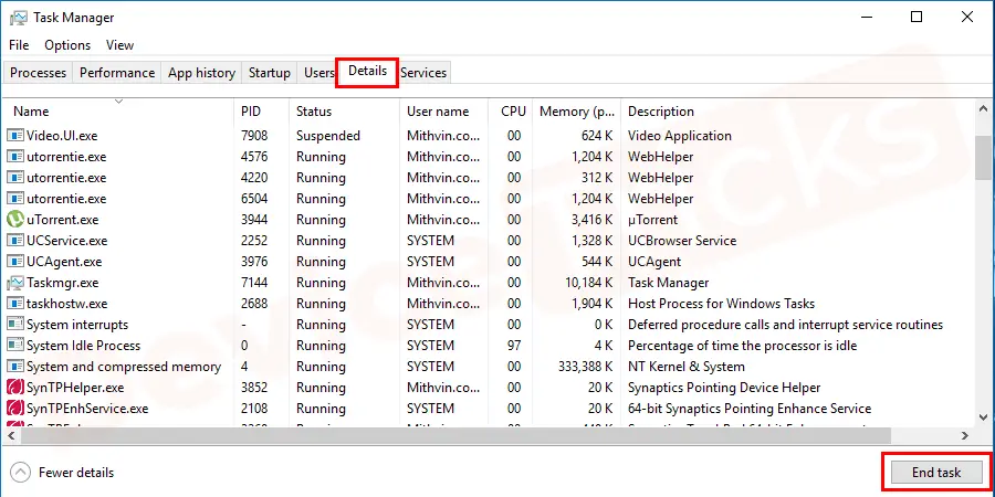 Now, click on the ‘Details’ tab of the Task Manager and the same is located at the top of the page. And then navigate for ‘NVNetworkService.exe’ file, select the same and click on ‘End Task’.
