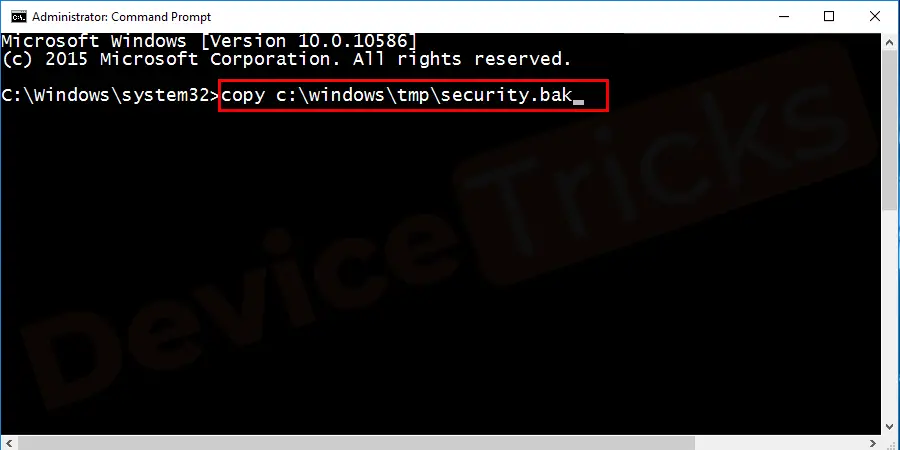copy c:\windows\tmp\security.bak