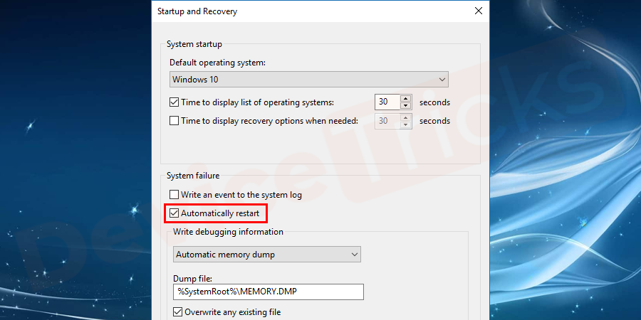 After completing the above steps, close the command box and then move back to the step of "System Failure Here >> Write an event to the system log". Here, you will have to disable the Automatically restart option.