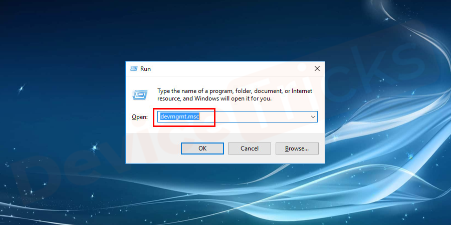 type devmgmt.msc and then press the Enter key