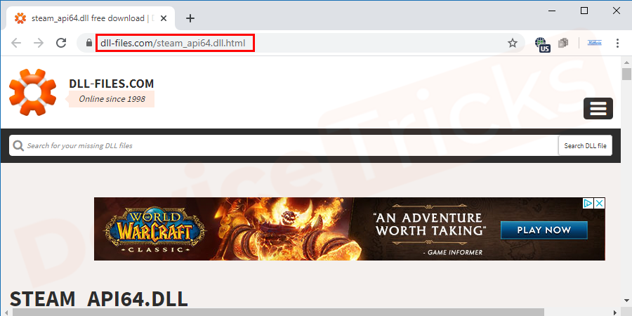 Launch your browser and then visit the official website of DLL or else you can click on the link provided here to reach directly https://www.dll-files.com/steam_api64.dll.html