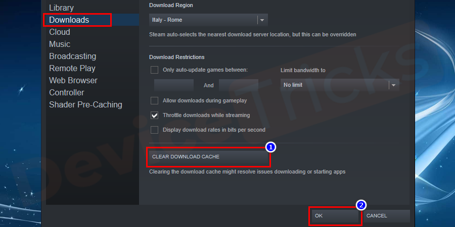 Now, click on Clear Download Cache that is located at the bottom of the window.