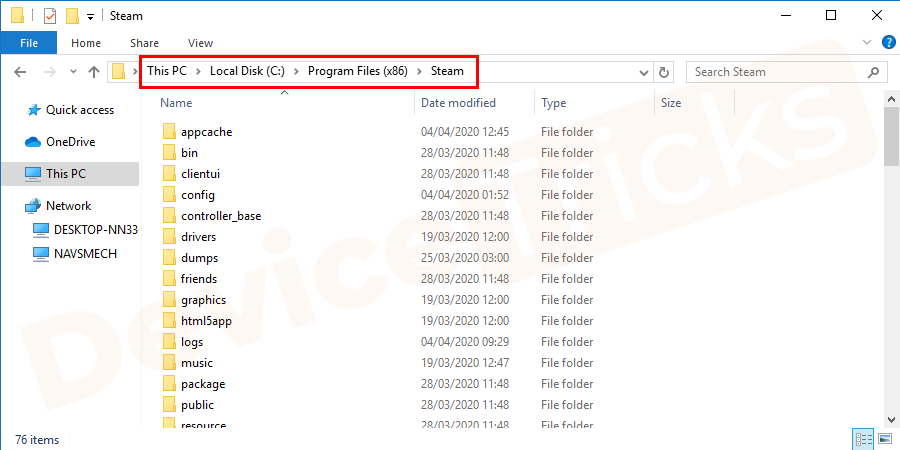 Go to the folder where Steam is installed. Mostly, it is installed in C:\Program Files\Steam by default.