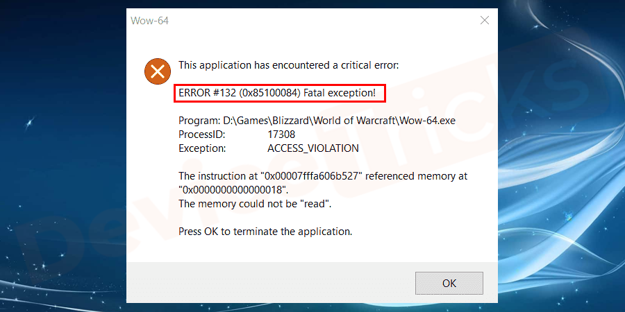 How to Fix World of Warcraft Error 132 Fatal Exception?