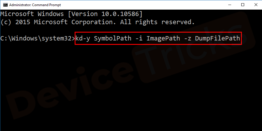 After that, type kd-y SymbolPath –i ImagePath –z DumpFilePath and then press Enter. These commands are for loading the dump file in the debugger.