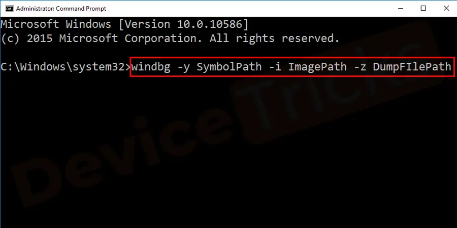 Now, type windbg –y SymbolPath –i ImagePath –z DumpFIlePath and then press Enter.