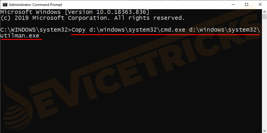Copy d:\windows\system32\cmd.exe d:\windows\system32\utilman.exe
