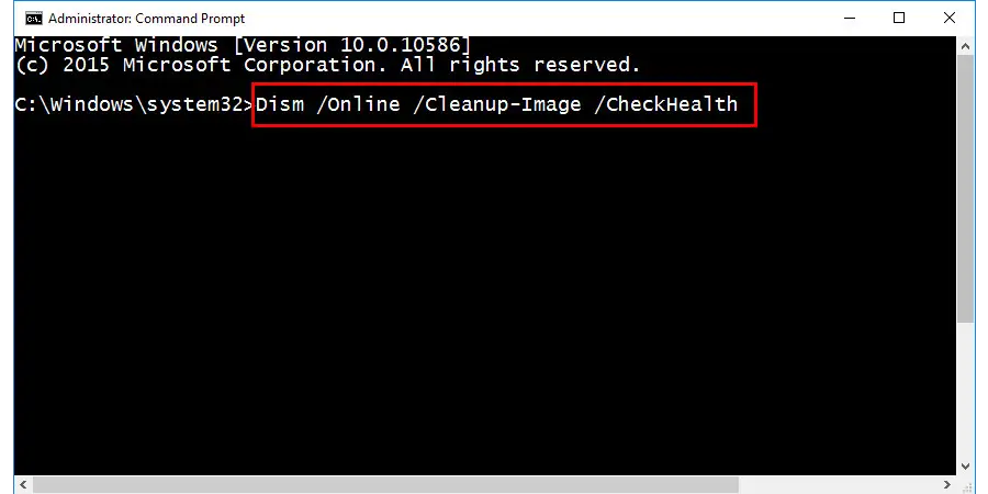 Dism /Online /Cleanup-Image /CheckHealth