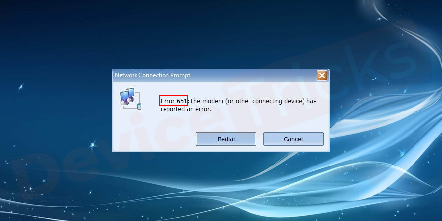 How to fix connection failed with error 651 in Windows