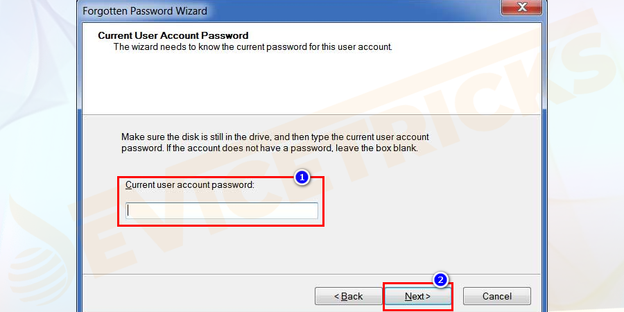 Here, type your local account password. The password is your current password to log into your account on your PC. Click on the Next button.
