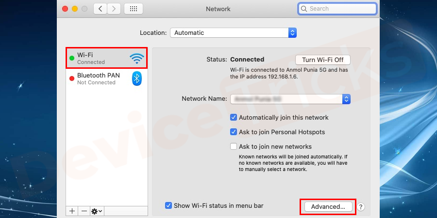 Next select network you are connected to. On selecting your active network connection, select the advanced option on the screen.