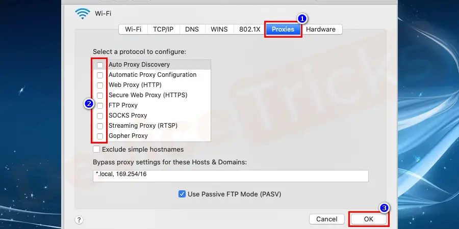From the menu on the window, go to proxies and Uncheck all proxy protocols. Finally, click on the OK button.