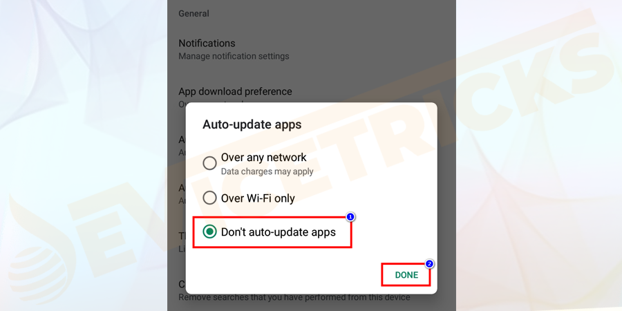 Choose don’t auto-update apps.